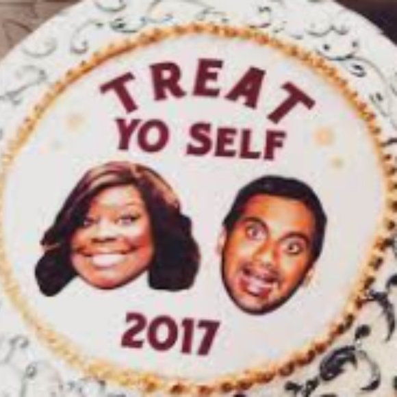 Treat Yo'Self! - Picture 1 of 1